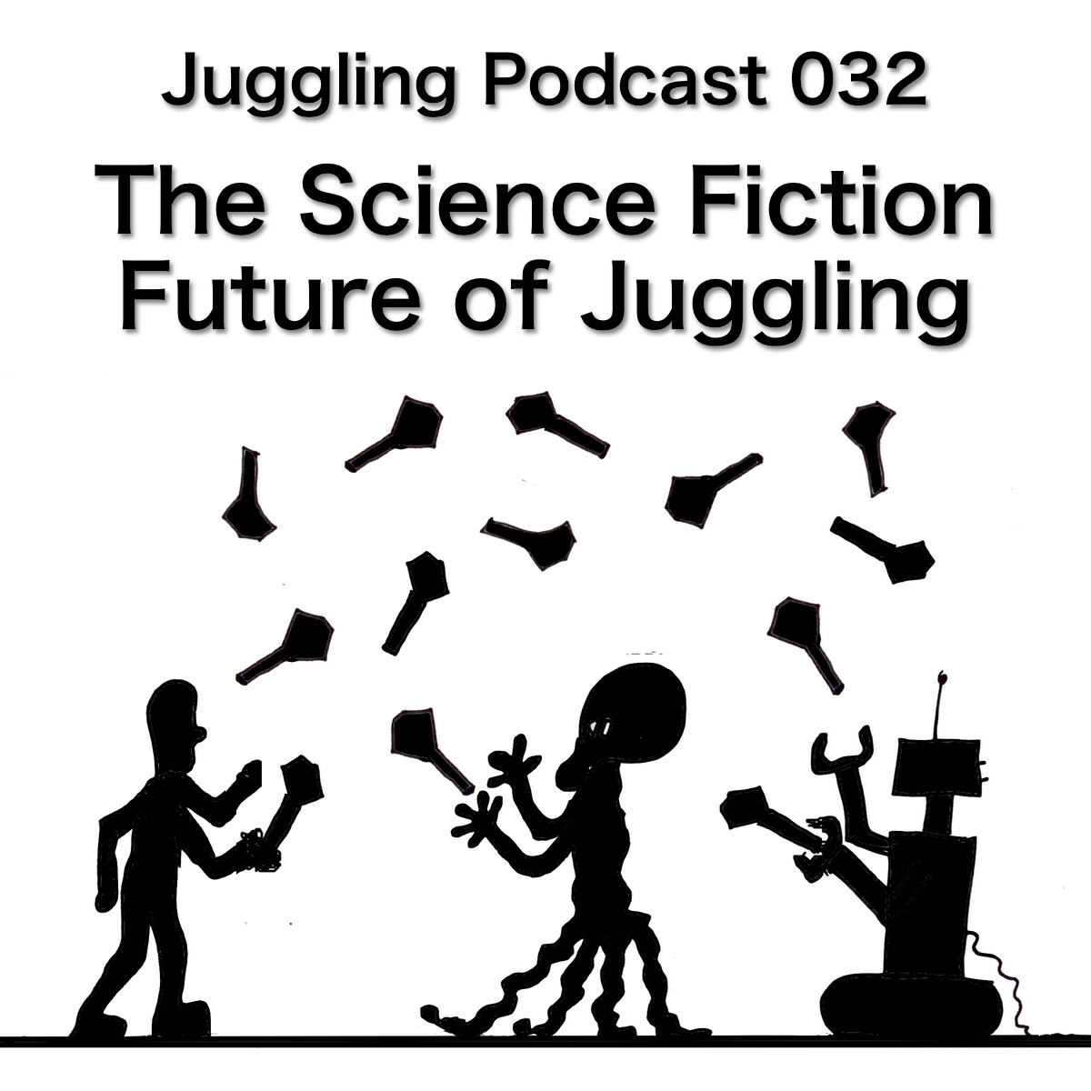 Bonus Audio Juggling Podcast 032 The Science Fiction Future of